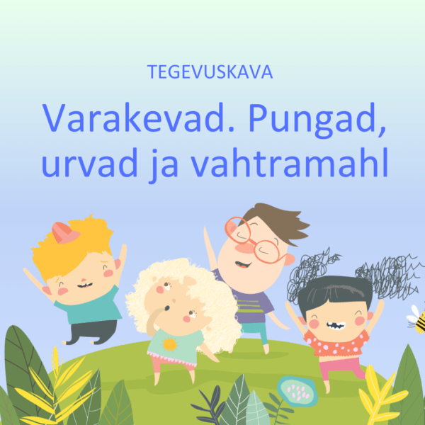 Tegevuskava Pajuoksad ja urvad